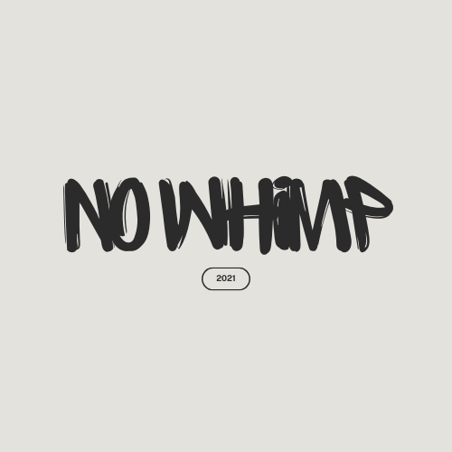 No Whimp